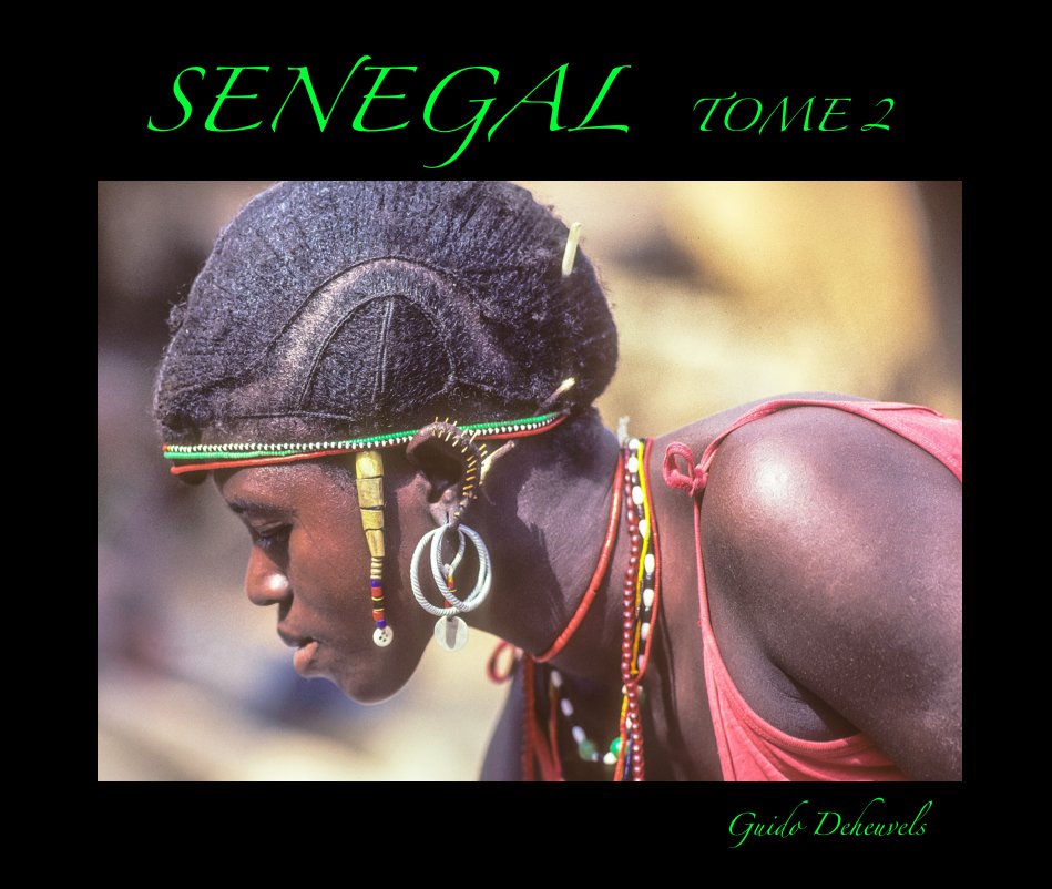 View SENEGAL TOME 2 Format 33x28cm by Guido Deheuvels