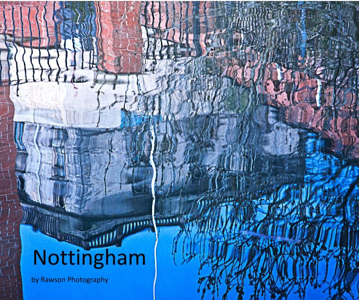 Ver Nottingham por Rawson Photography