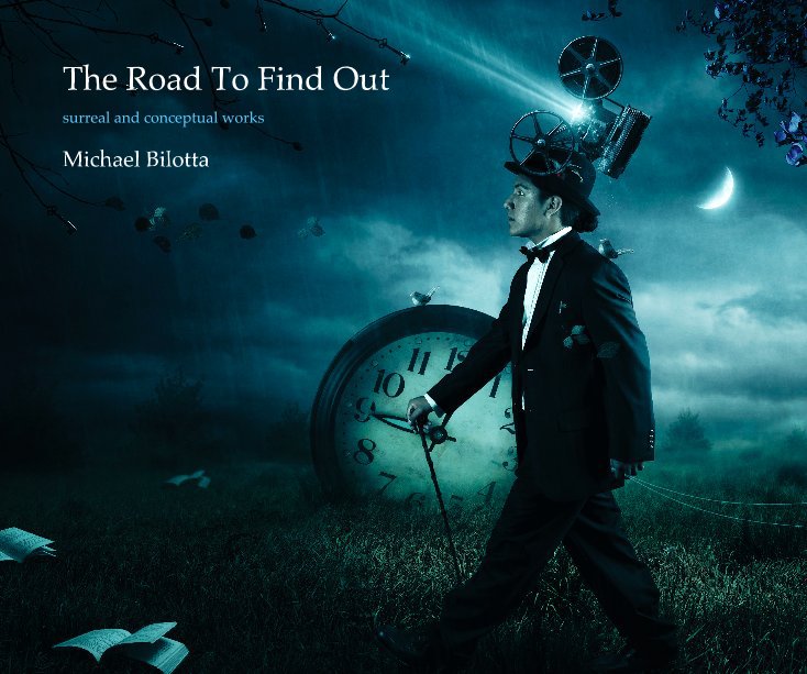 View The Road To Find Out by Michael Bilotta