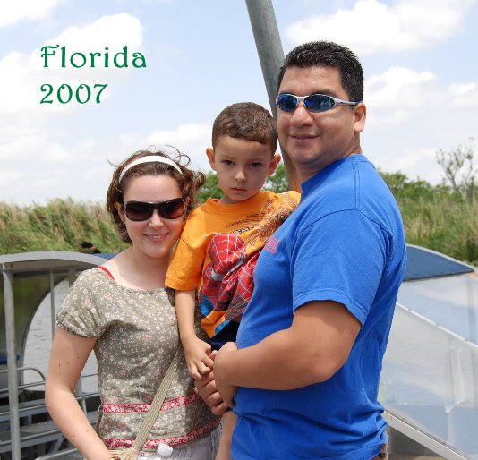 Ver Florida 2007 por Erica Villanueva