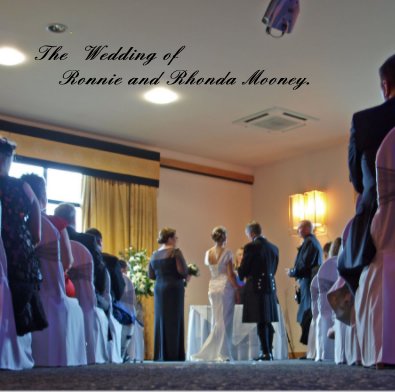 The Wedding of Ronnie and Rhonda Mooney. book cover