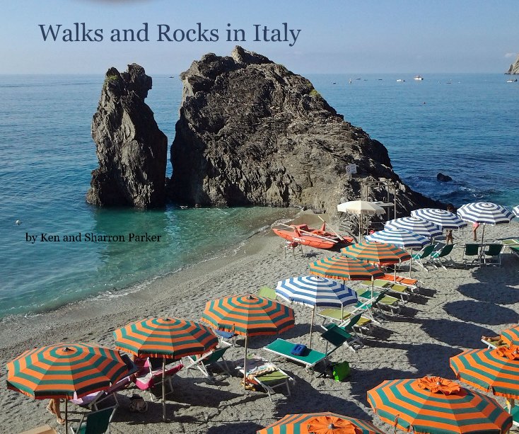 Ver Walks and Rocks in Italy por Ken and Sharron Parker