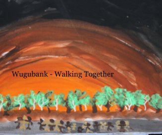 Wugubank - Walking Together book cover
