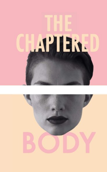 View The Chaptered Body by Jenny Dahl