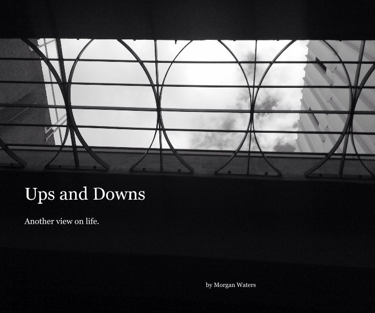 View Ups and Downs by Morgan Waters