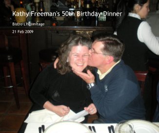 Kathy Freeman's 50th Birthday Dinner book cover
