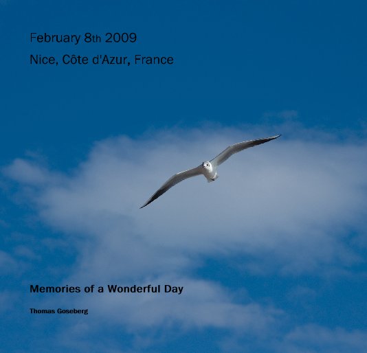 Ver February 8th 2009 Nice, Côte d'Azur, France por Thomas Goseberg