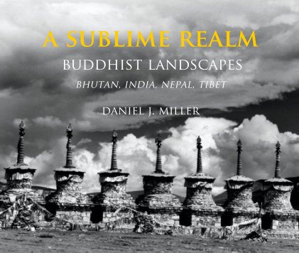 A SUBLIME REALM Buddhist Landscapes book cover