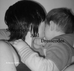 Stereotypes And Dresscodes book cover