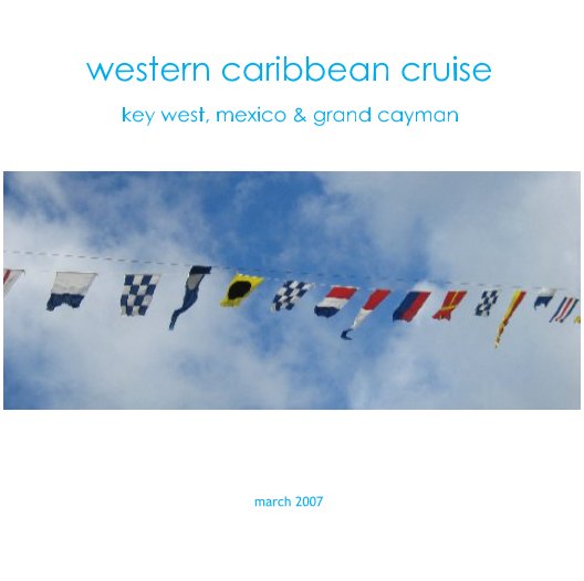 western caribbean cruise nach march 2007 anzeigen