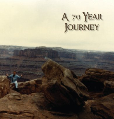 A 70 Year Journey book cover
