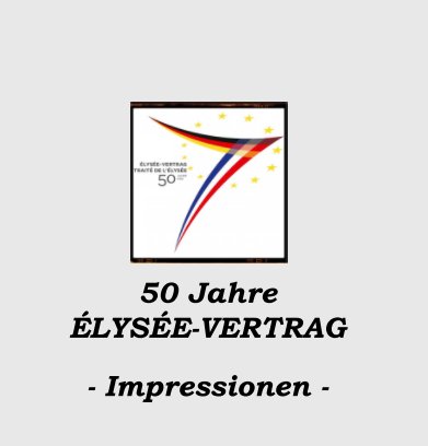 50 Jahre Élysée-Vertrag book cover
