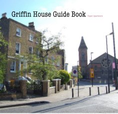 Griffin House Guide Book Upper Apartment book cover