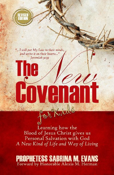 View The New Covenant for Kids by Sabrina M. Evans