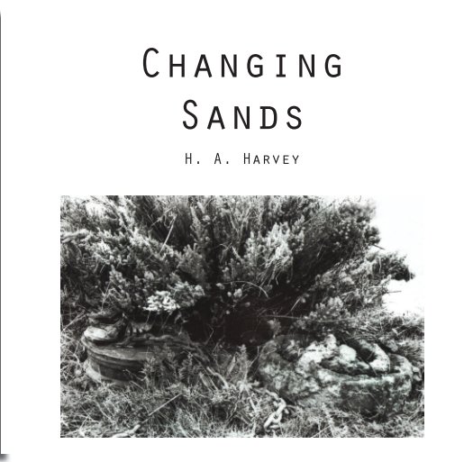 Ver Changing Sands por H. A. Harvey