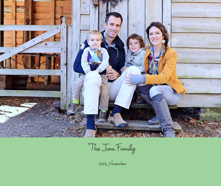 View The Jona Family by 2013, November