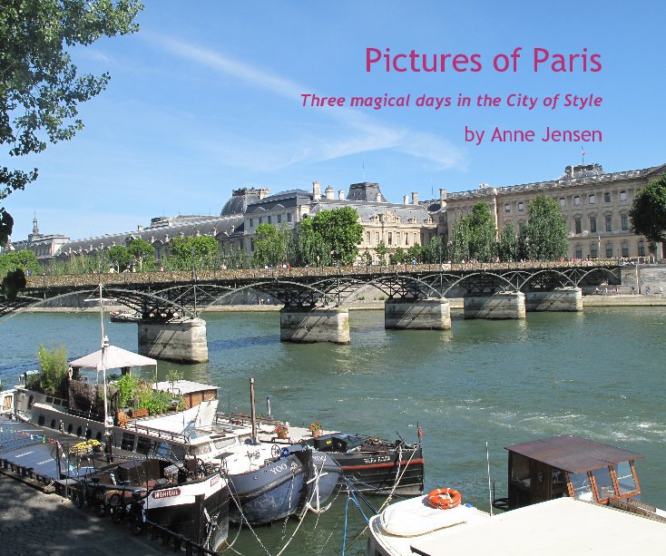 View Pictures of Paris by Anne Jensen