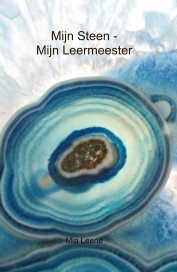 Mijn Steen - Mijn Leermeester book cover