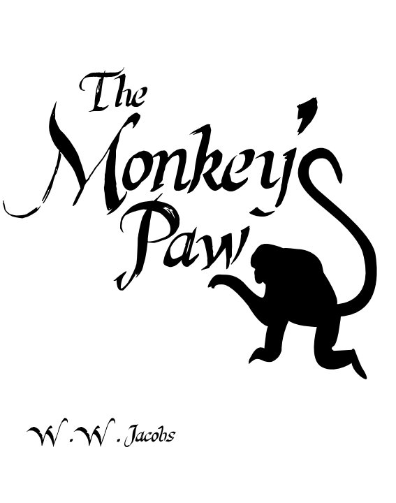 The Monkey's Paw by W.W. Jacobs | Blurb