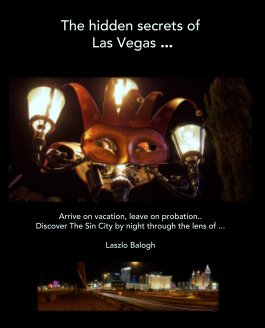 The hidden secrets of
 Las Vegas ... book cover