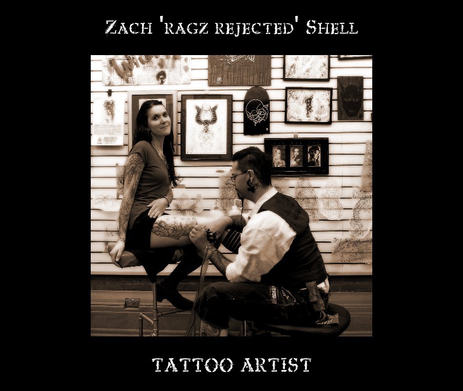 Ver Tattoo & Art por Zach 'ragz rejected' Shell
