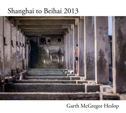 Shanghai to Beihai 2013 book cover