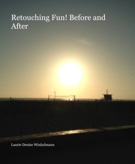 Retouching Fun! Before and After book cover