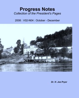 Progress Notes
Collection of the President's Pages

2008 : V02-N04 : October - December book cover