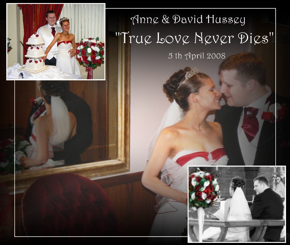 View true love never dies by anne hussey (MRS)