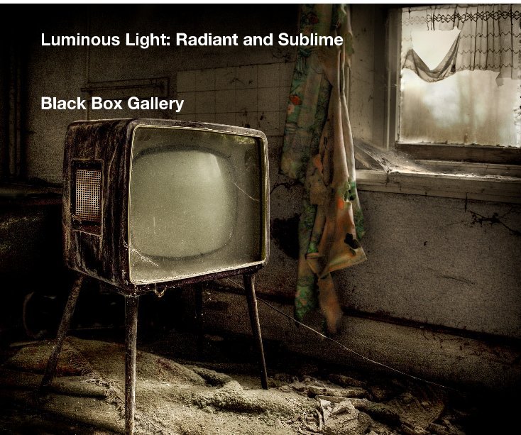 Luminous Light: Radiant and Sublime nach Black Box Gallery anzeigen