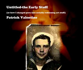 Untitled-the Early Stuff book cover