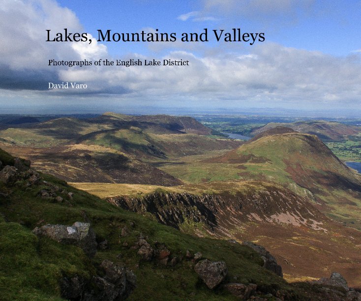 View Lakes, Mountains and Valleys by David Varo