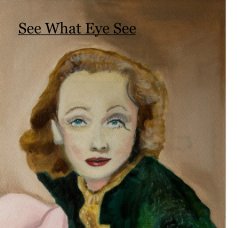 See What Eye See book cover