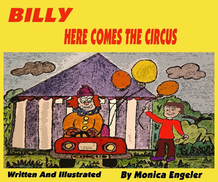 Visualizza Billy Here Comes The Circus di Monica Engeler