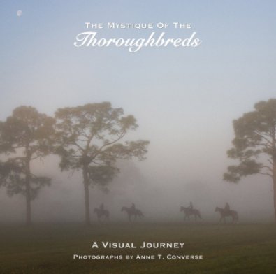 The Mystique of the Thoroughbreds book cover