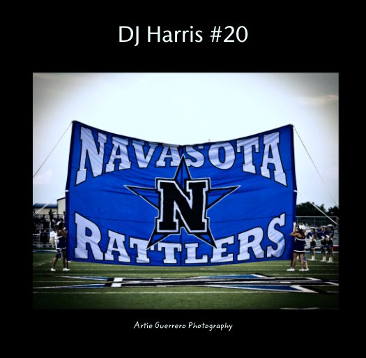 View DJ Harris #20 by Artie Guerrero Photography