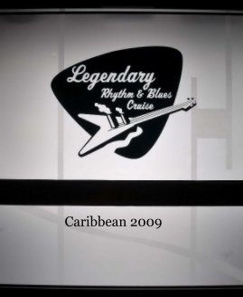 Legendary Rhythm & Blues Cruise book cover