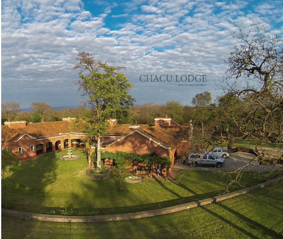 View CHACU Lodge by isaiasmiciu