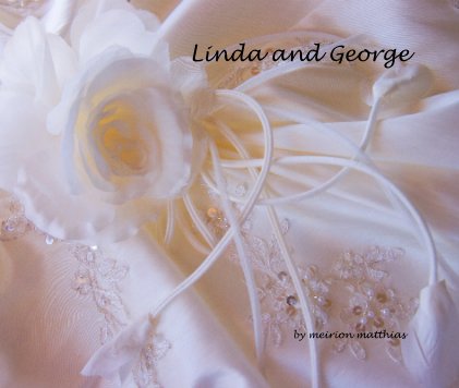 Linda and George by meirion matthias book cover