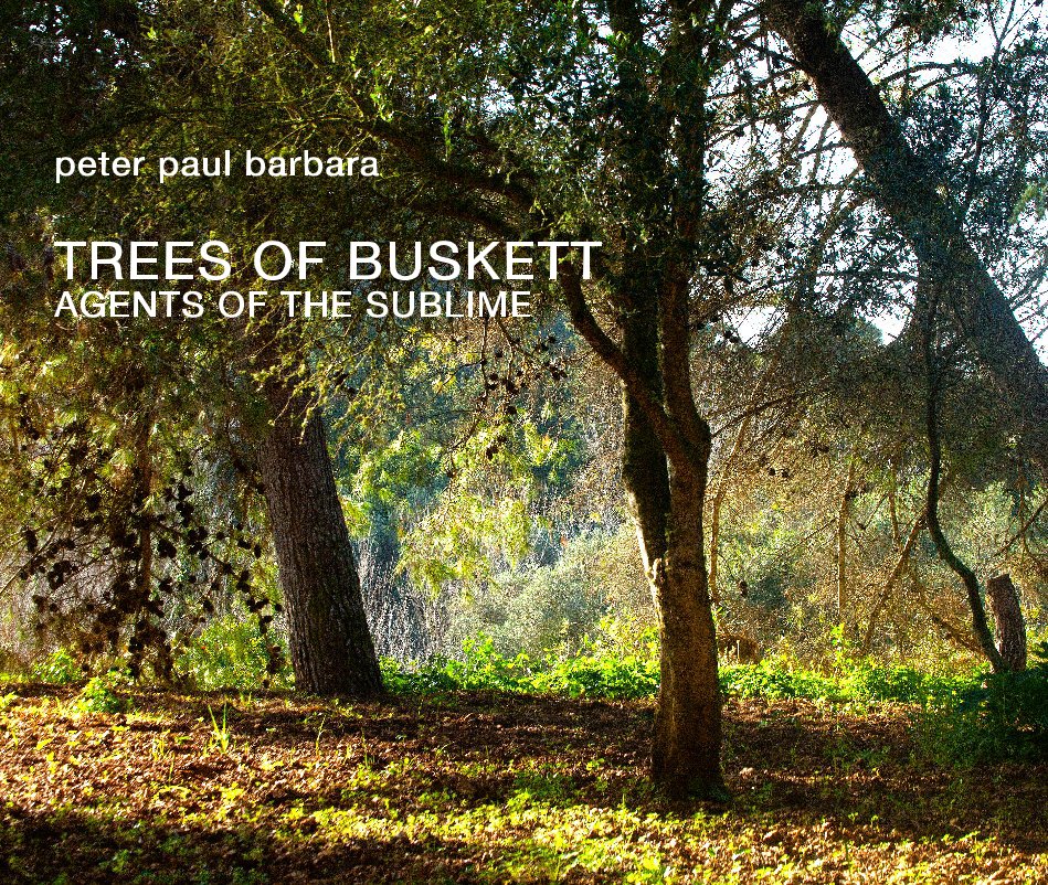 Ver TREES OF BUSKETT por peter paul barbara TREES OF BUSKETT AGENTS OF THE SUBLIME
