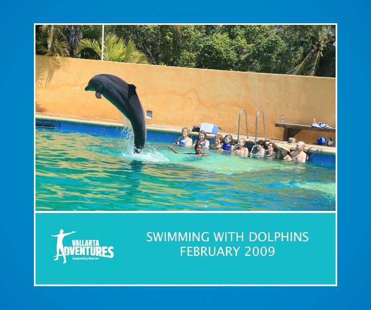 Ver Swimming with Dolphins February 2009 por Vallarta Adventure