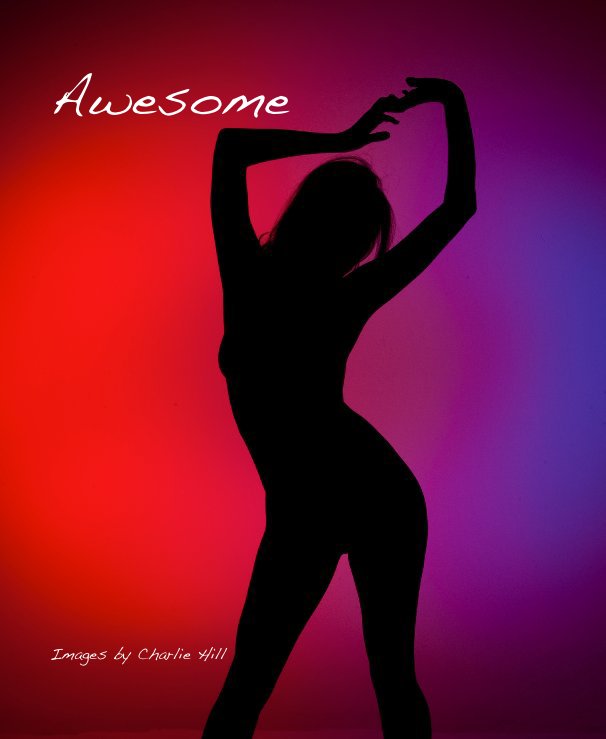 View Awesome by Images by Charlie Hill