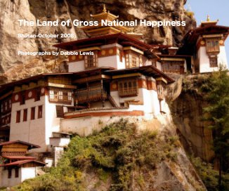 The Land of Gross National Happiness book cover