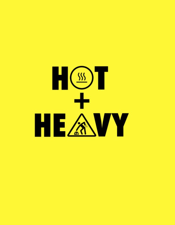 View Hot and Heavy by Mikey Estes