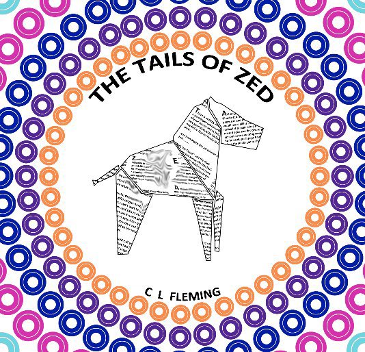 Ver The Tails Of Zed por C L Fleming