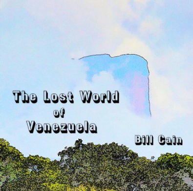 The Lost World of Venezuela book cover