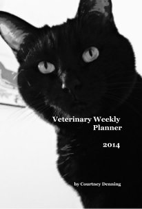 Veterinary Weekly Planner 2014 book cover