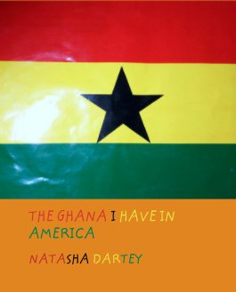 THE GHANA I HAVE IN AMERICA book cover