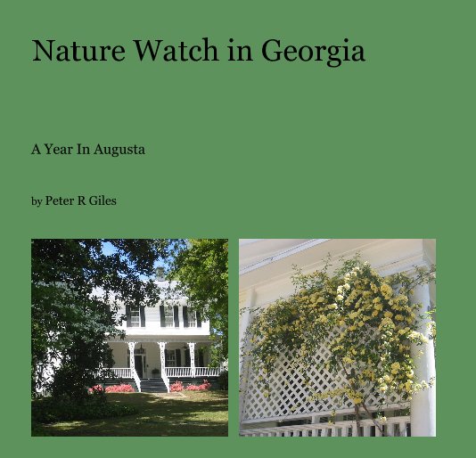 Ver Nature Watch in Georgia por Peter R Giles