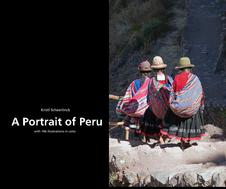 View A Portrait of Peru by Kristl Scheerlinck